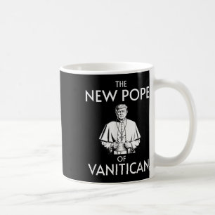 Funny Trump Pope Of Vanitican  Coffee Mug