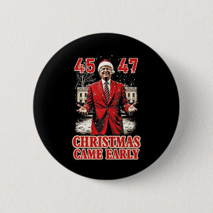 Funny Trump Present Came Early This Year 2024  2 Inch Round Button