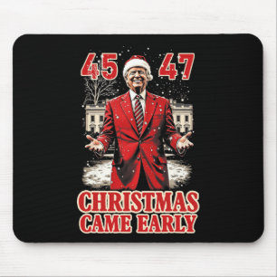 Funny Trump Present Came Early This Year 2024 Mouse Pad