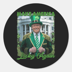Funny Trump Republican Make America Lucky Again Le Classic Round Sticker