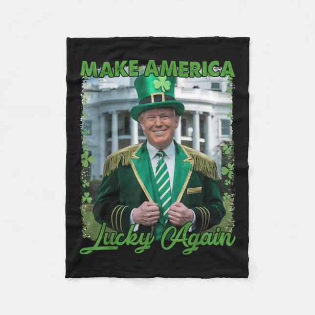Funny Trump Republican Make America Lucky Again Le Fleece Blanket (Front)