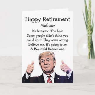 Funny Trump Retirement Card – MAGA Political Humou