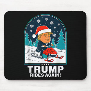 Funny Trump Rides Again Snowmobile Fun Winter Mouse Pad