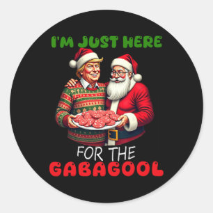 Funny Trump Santa Christmas I'm Just Here For The  Classic Round Sticker