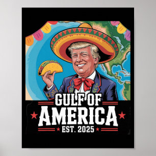 Funny Trump Shirt America's Gulf Est 2025 Trump Me Poster
