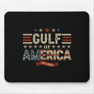 Funny Trump Shirt Gulf Of Us America Est 2025 ( 2 Mouse Pad