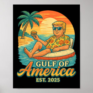 Funny Trump Shirt Gulf Of Us America Est 2025 2 Poster