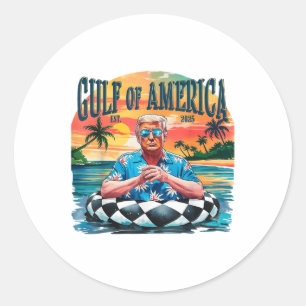 Funny Trump Shirt Gulf Of Us America Est 2025 Classic Round Sticker
