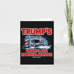 Funny Trump Snowflake Removal 2024 Election Hilari Card