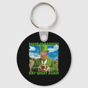 Funny Trump St Patricks Day Make St Paddys Day Gre Keychain