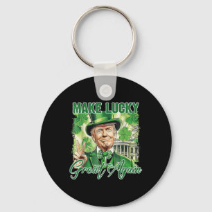 Funny Trump Stpatrick Day Make Lucky Great Again Keychain