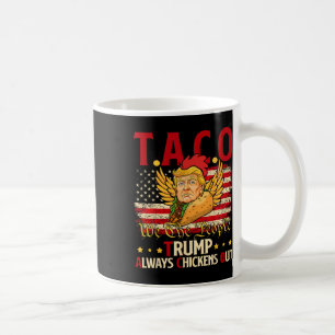 Funny Trump Taco Joke Anti Trump Protest Tee 2 Coffee Mug