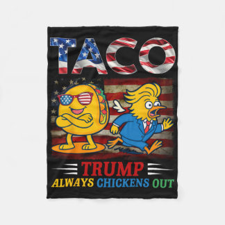 Funny Trump Taco Trump Always Chickens Out 6  Fleece Blanket