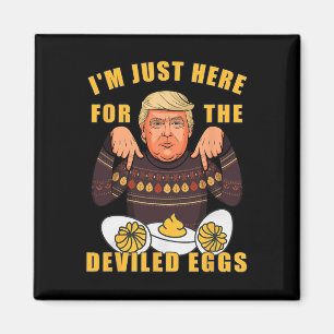 Funny Trump Thanksgiving I'm Just Here For The Dev Magnet