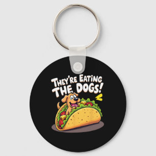 Funny Trump They Are Eating The Dogs The Cats The  Keychain