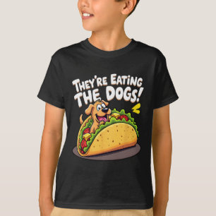 Funny Trump They Are Eating The Dogs The Cats The  T-Shirt