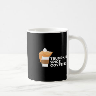 Funny Trump Trumpkin Spice Covfefe Pumpkin Fall Sh Coffee Mug