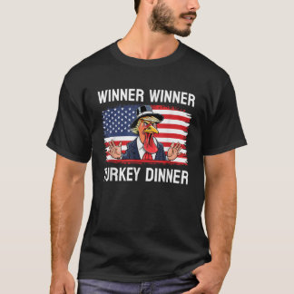 Funny Trump Turkey Winner Winner Turkey Dinner Tha T-Shirt