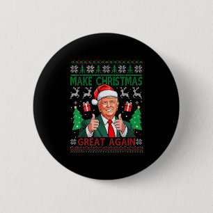 Funny Trump Ugly Xmas Sweater Make Christmas Great 2 Inch Round Button