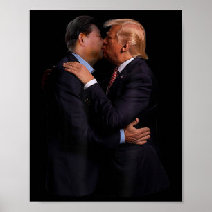 Funny Trump Usa President And China President Kiss Poster
