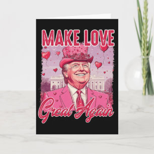 Funny Trump Valentine Heart Love For Women Men _1 Card