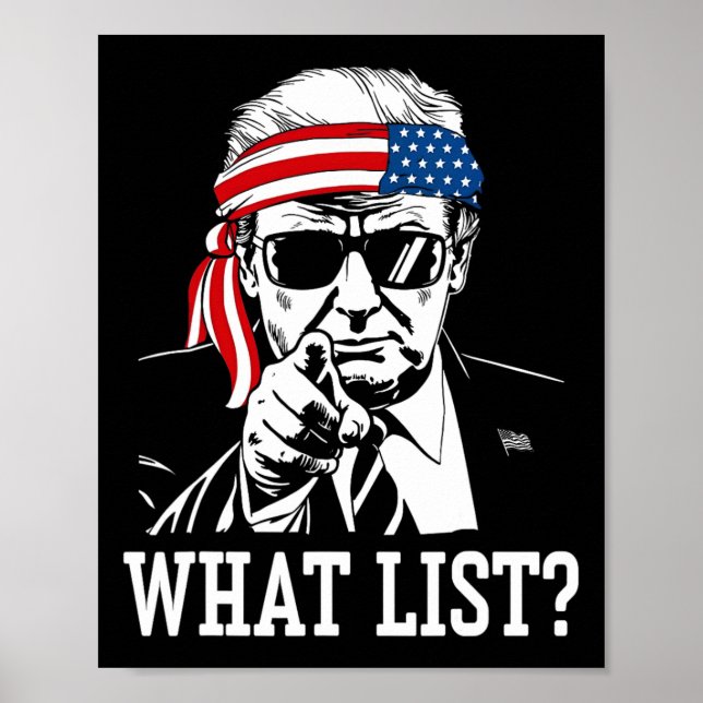 Funny Trump What List 2  Poster (Front)