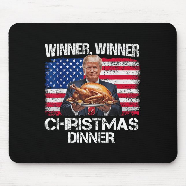 Funny Trump Winner Winner Christmas Dinner Santa A Mouse Pad (Front)