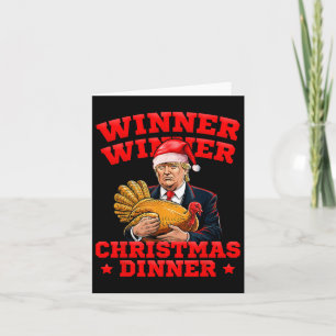 Funny Trump Winner Winner Christmas Dinner Turkey  Card