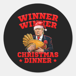 Funny Trump Winner Winner Christmas Dinner Turkey Classic Round Sticker