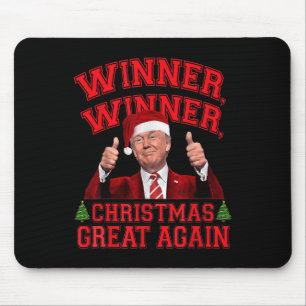 Funny Trump Winner Winner Christmas Great Again Xm Mouse Pad