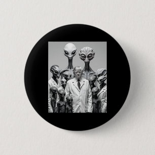 Funny Trump With Aliens Conspiracy Extraterrestria 2 Inch Round Button