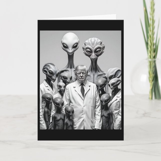 Funny Trump With Aliens Conspiracy Extraterrestria Card (Front)