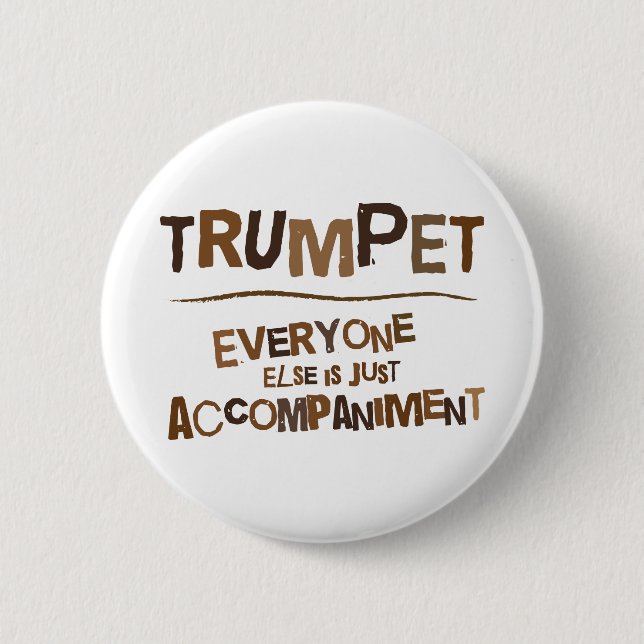 Funny Trumpet Gift 2 Inch Round Button (Front)