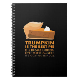 Funny Trumpkin Pie Notebook