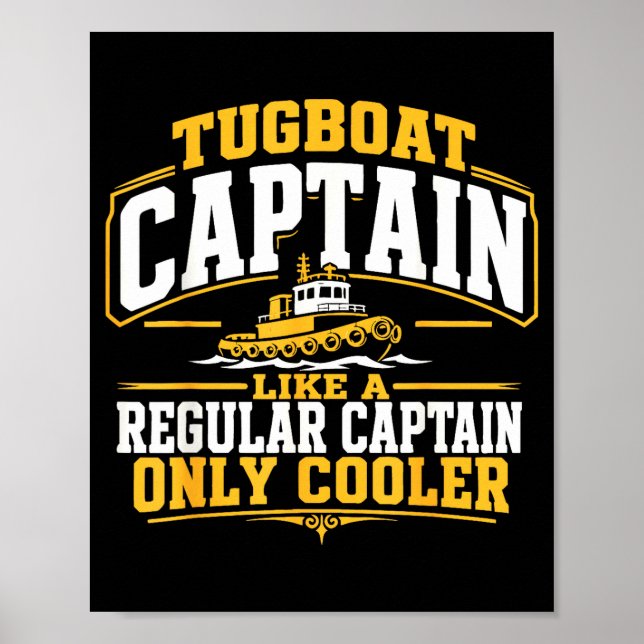 Funny tugboat captain  poster (Front)