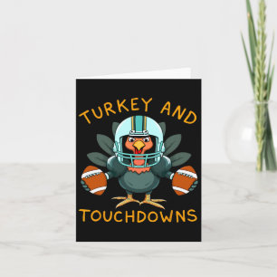 Funny Turkey And Touchdowns Thanksgiving Football  Card