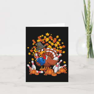 Funny Turkey Autumn Fall Thanksgiving Bowling Love Card