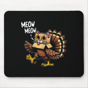 Funny Turkey Cat Meow Men Women Kids Happy Thanksg Mouse Pad