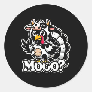 Funny Turkey Cow Moo Thanksgiving Turkey  Classic Round Sticker