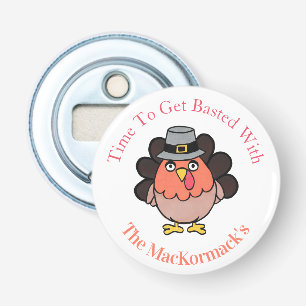Funny Turkey Cute Family Thanksgiving Drinks Fun Bottle Opener