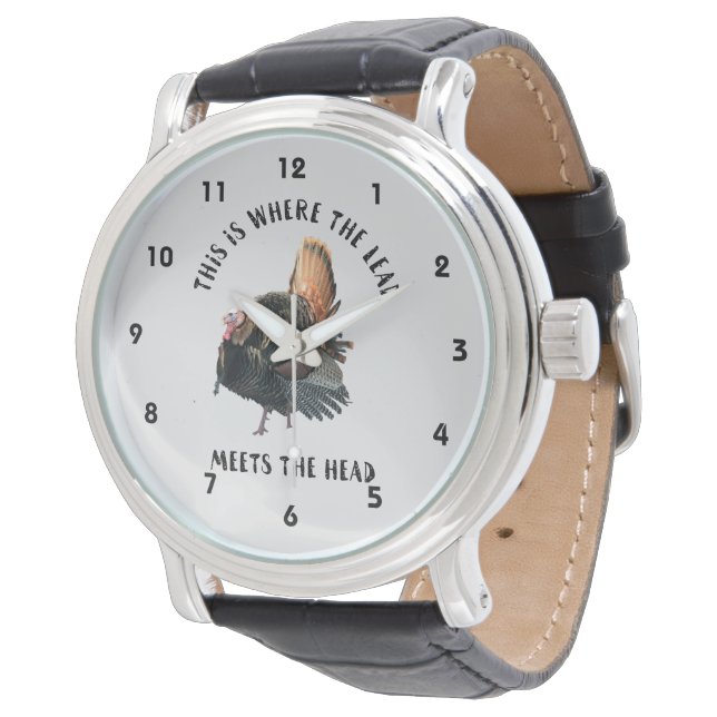 Funny Turkey Hunting Quote Men's Watch (Angled)