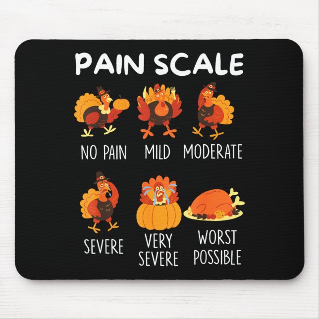 Funny Turkey Pain Scale Thanksgiving Cna Er Nurse  Mouse Pad (Front)