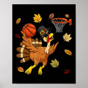 Funny Turkey Playing Bysketbyll Happy Thanksgiving Poster