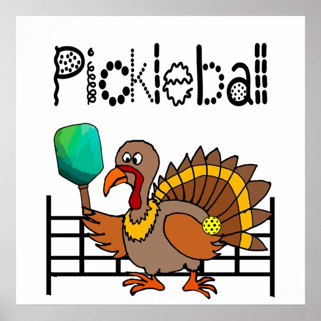 Funny Turkey Playing Pickleball Thanksgiving Poster (Front)
