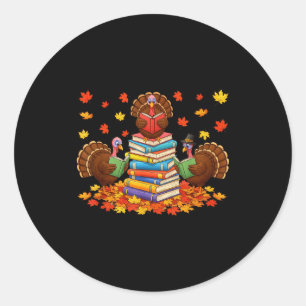 Funny Turkey Reading Book Fall Thanksgiving Teache Classic Round Sticker
