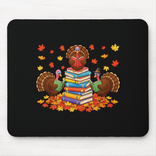 Funny Turkey Reading Book Fall Thanksgiving Teache Mouse Pad (Front)