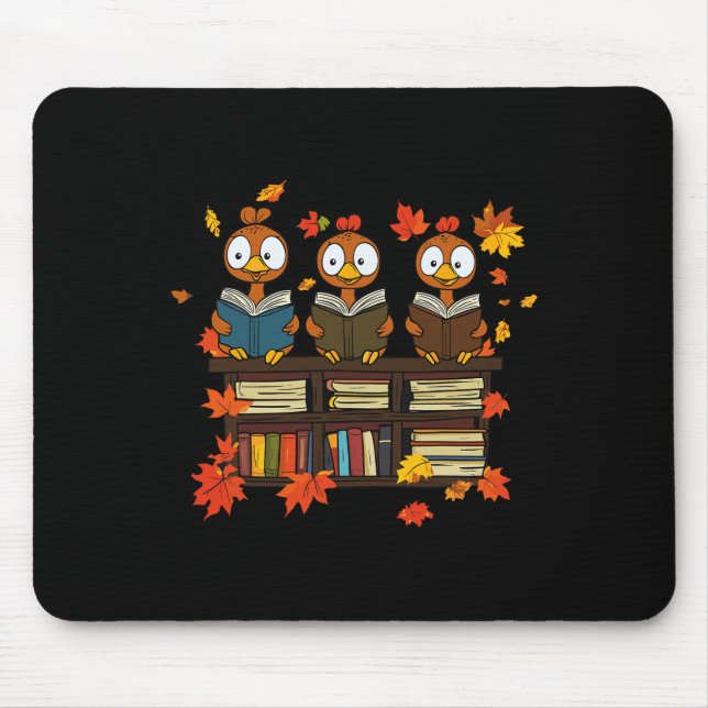 Funny Turkey Reading Book Librarian Bookworm Thank Mouse Pad (Front)