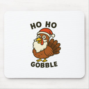 Funny Turkey Santa Christmas Thanksgiving Humor Ho Mouse Pad