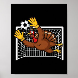 Funny Turkey Soccer Pilgrim Boys Thanksgiving  Poster