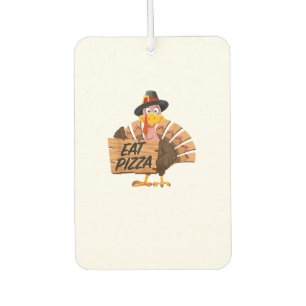 Funny Turkey Thanksgiving Eat Pizza Vegan Pilgrim Air Freshener